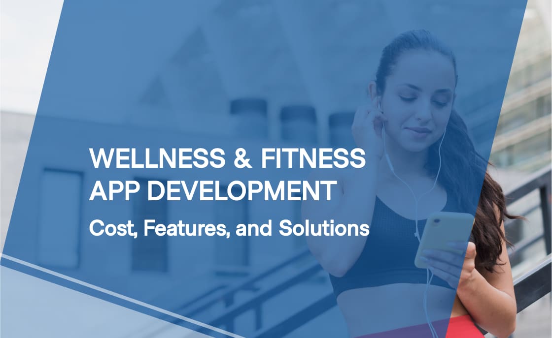 Fitness App Development Cost, Features and Solutions