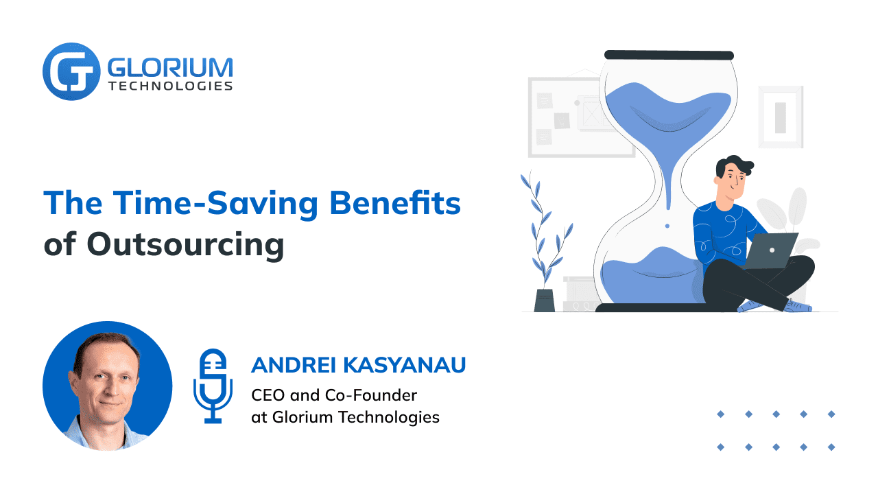 The Time-Saving Benefits of Outsourcing